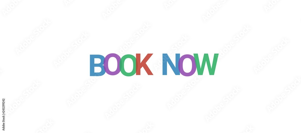 Book Now word concept Book Now word concept