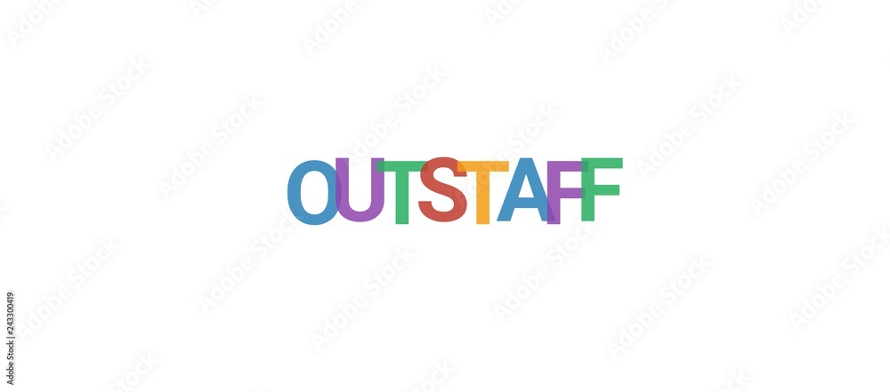 Outstaff word concept