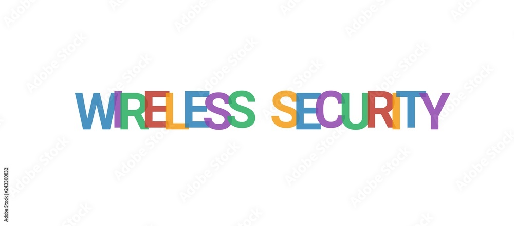 Wireless security word concept Wireless security word concept