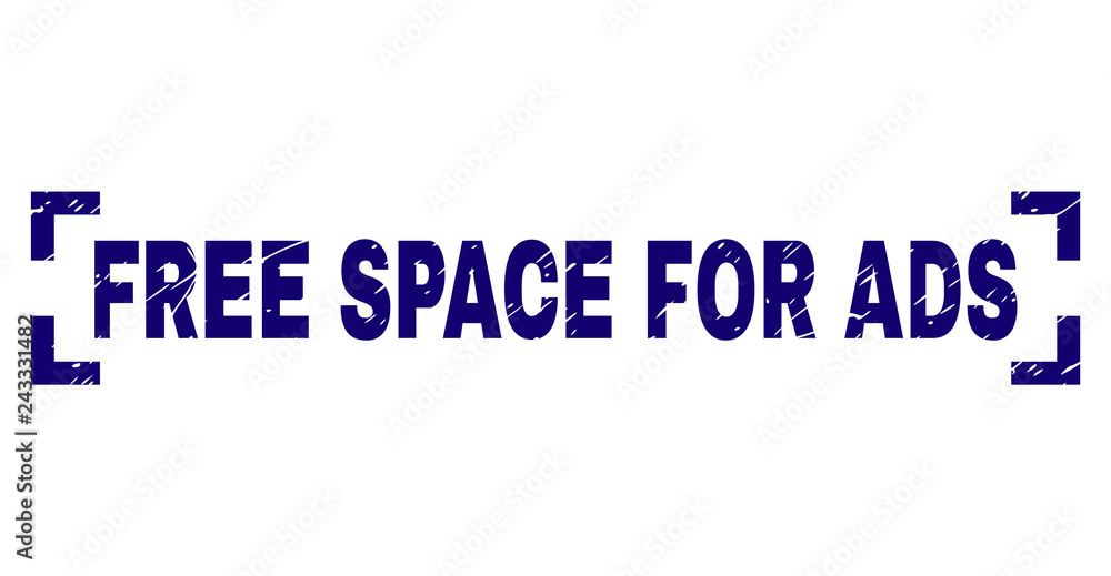 FREE SPACE FOR ADS title seal print with corroded texture. Text tag is placed between corners. Blue vector rubber print of FREE SPACE FOR ADS with corroded texture.