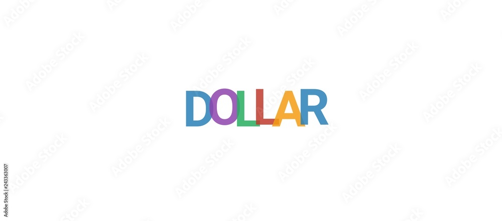 Dollar word concept Dollar word concept