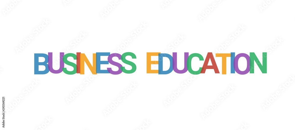 Business education word concept Business education word concept