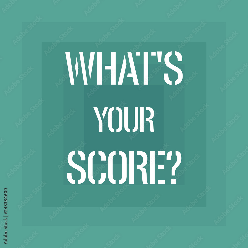 Text sign showing What S Is Your Scorequestion. Conceptual photo asking about the real facts of a situation Geometrical Shape Multiple Halftone Squares Overlaying Like Tunnel photo Text sign showing What S Is Your Scorequestion. Conceptual photo asking about the real facts of a situation Geometrical Shape Multiple Halftone Squares Overlaying Like Tunnel photo