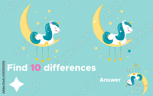 Educational game for preschool kids, find ten differences. With answer. Cute cartoon unicorn is sleeping on the moon. Fairy tale. Vector illustration.