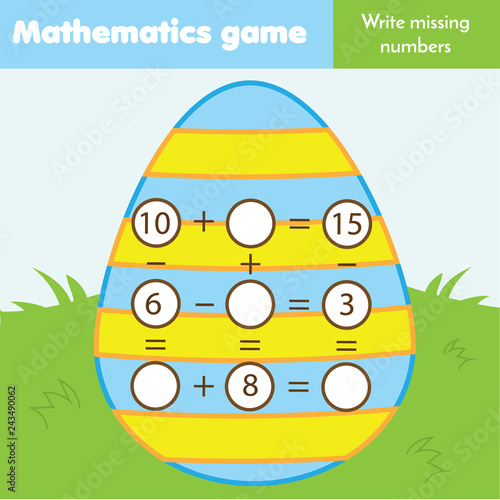 Educational game for children. Complete equations. Study Subtraction and addition. Easter theme mathematics worksheet for kids