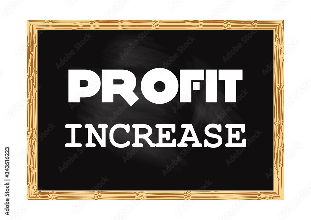 Profit increase. Blackboard concept record. Vector illustration for design Profit increase. Blackboard concept record. Vector illustration for design