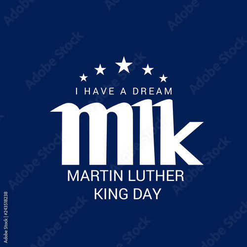 Martin Luther King Day. 