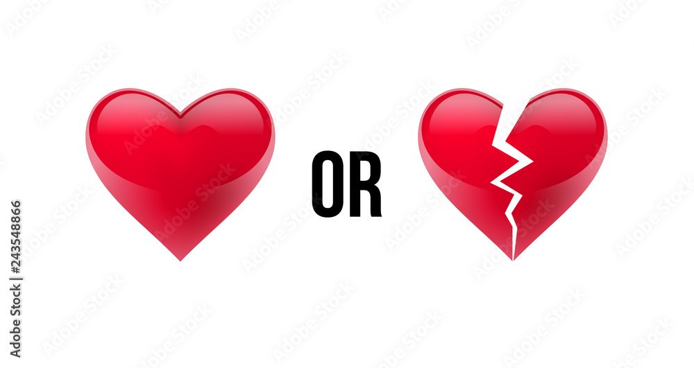 Do you love me? Yes OR No? Heart and broken heart. Isolated in white background. Vector illustration