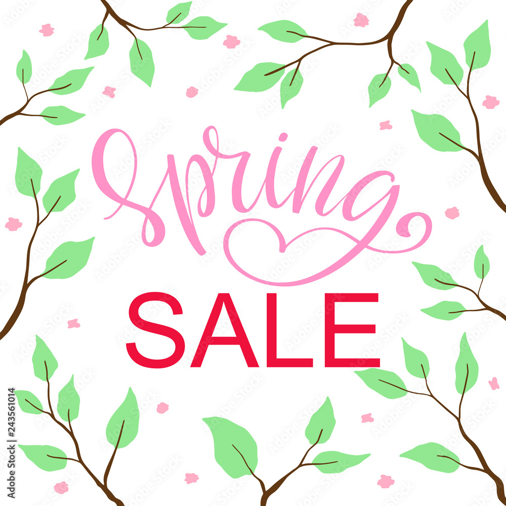 Obraz premium Spring Sale. Season flowers and leaves on tree branches with handwritten brush lettering. Spring inspiration phrase like a design element for invitation, greeting card, print, poster. Vector poster.
