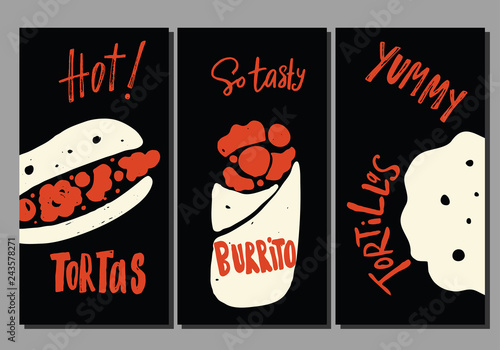 Set of vector flyers template with illustration of different mexican street food. Tortas, Burrito, tortilla.
