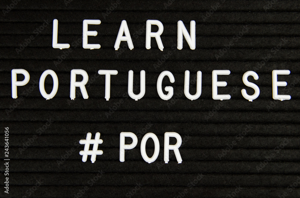 Fototapeta premium Learn Portuguese, POR abbreviation, simple sign on black background, great for teachers, schools, students