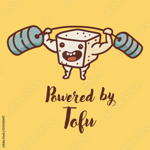 Vector kawaii cute funny tofu character. Strong man with barbell and lettering says: Powered by tofu. Great for t-shirt print or stickers.
