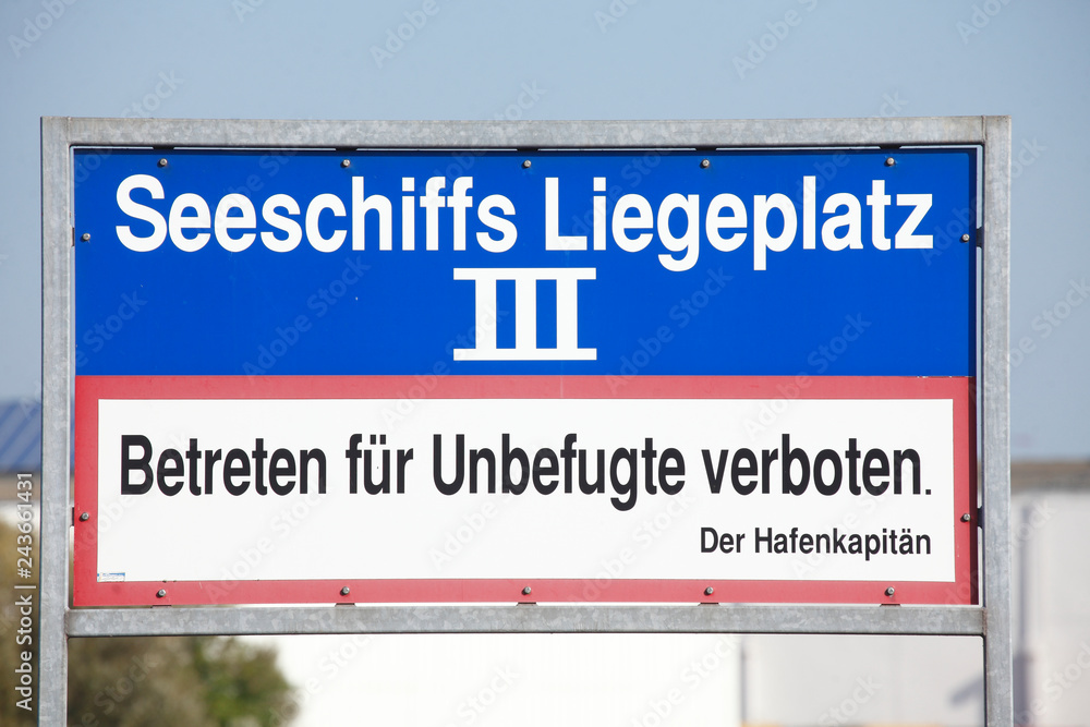 Schild Seeschiffs Liegeplatz,