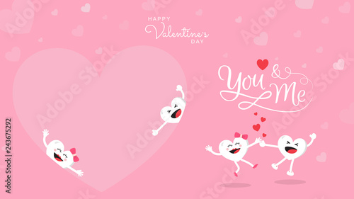 Valentines background with cute heart cartoon character with calligraphy You and Me. Vector illustration. Wallpaper, flyers, invitation, posters, brochure, banners.