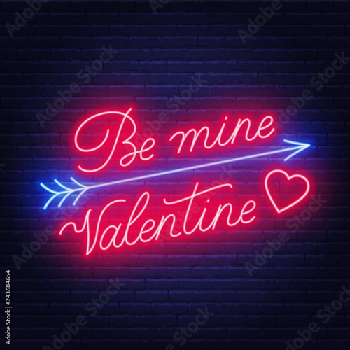 Be mine Valentine neon lettering dark background. .Greeting card. Vector illustration.