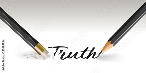 Concept of lying, with a pencil that writes the word truth and another that erases it.