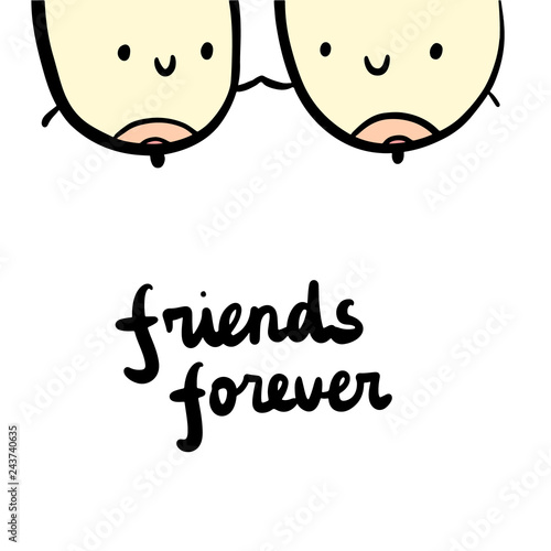 Friends forever hand drawn illustration with two smiling breasts photo