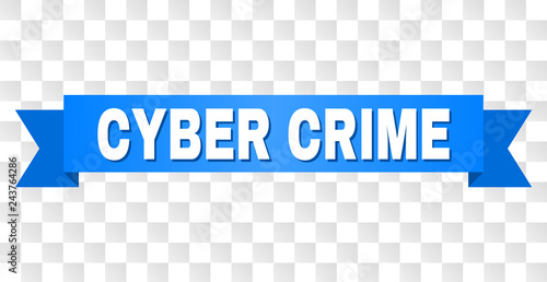 CYBER CRIME text on a ribbon. Designed with white title and blue stripe. Vector banner with CYBER CRIME tag on a transparent background.