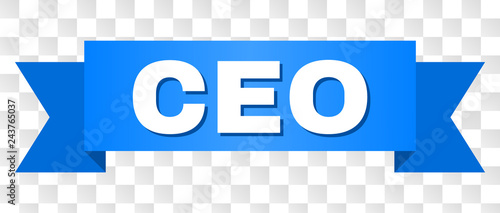 CEO text on a ribbon. Designed with white caption and blue tape. Vector banner with CEO tag on a transparent background.