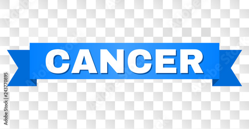 CANCER text on a ribbon. Designed with white caption and blue tape. Vector banner with CANCER tag on a transparent background.