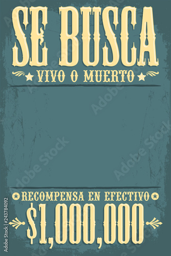 Se Busca Vivo o Muerto, Wanted Dead or Alive poster spanish text template, One million reward