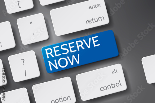Button "Reserve Now" on 3D keyboard Vector. Reserve Now icon vector. Button keyboard with Reserve Now text.
