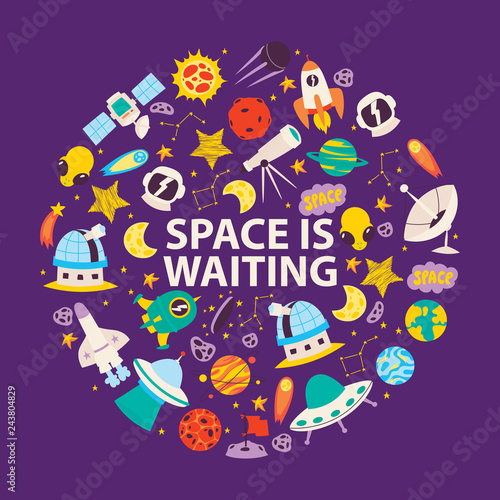 Space objects and planets. Space is waiting poster  banner. Cartoon patches background. Exploring universe vector illustration. Monster alien and ufo spaceship.