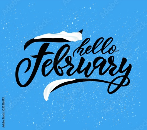 hello February handwritten lettering on blue background. Snow. Modern Calligraphy