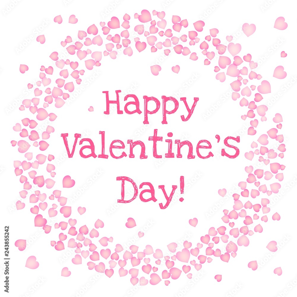 Happy Valentines Day text in a circle frame of pink hearts on white background. Vector card