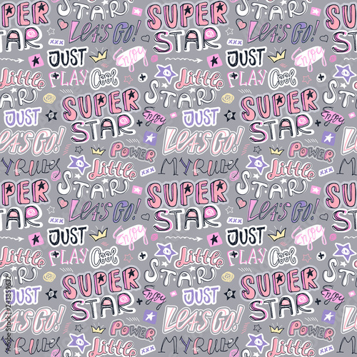 Glamour sketch seamless pattern with heart, stickers, text, stars. Super, Cool, Little star, my rules, power. Girlish print for clothes, textiles, web Typography slogan Background for Social media