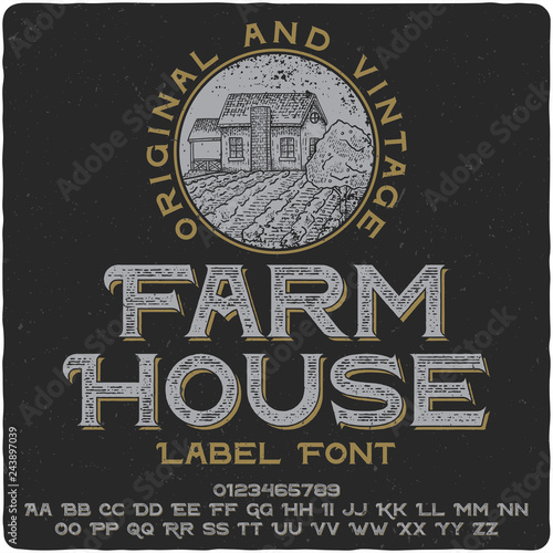 Vintage label typeface named Farm House. Wide original logo font. Capital and small letters with numbers.