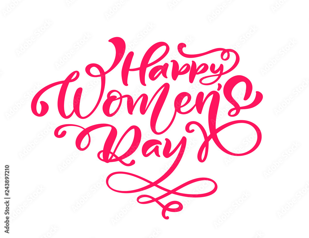 Pink Calligraphy phrase Happy Womens Day. Vector Hand Drawn lettering. Isolated woman illustration. For Holiday sketch doodle Design card