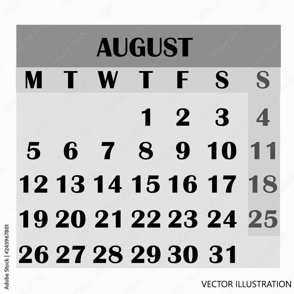 Obraz premium Calendar design month august 2019. Year 2019 calendar. Simple design for calendar 2019. Calendar for organization and business. Week Starts Monday. Vector illustration.
