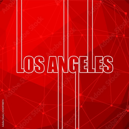 Los Angeles city name in geometry style design. Creative vintage typography poster concept. Molecule and communication background. Connected lines with dots.