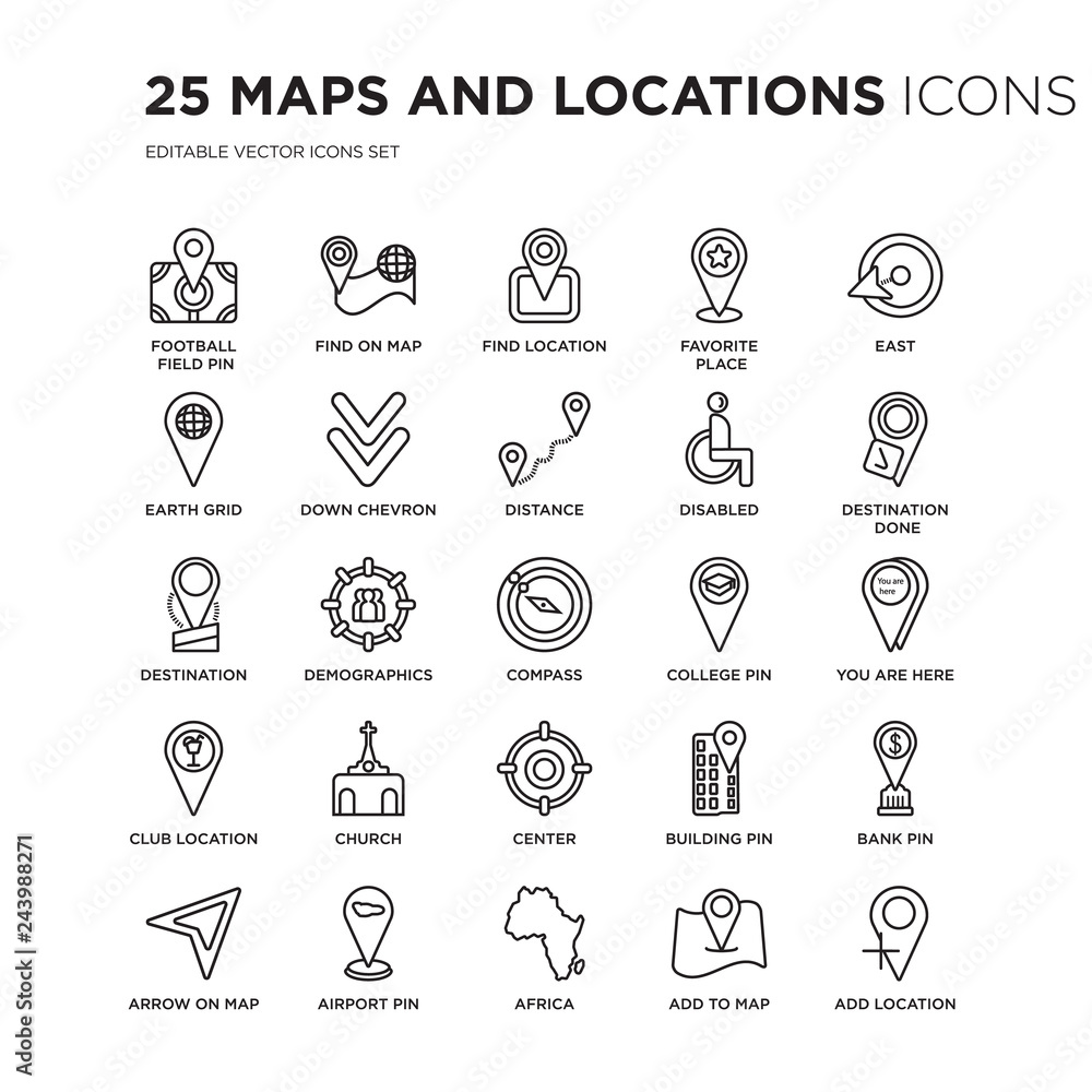 Set of 25 Maps and Locations linear icons such as Football Field Pin, Find On Map, Location, Favorite Place, East, vector illustration of trendy icon pack. Line icons with thin line stroke.