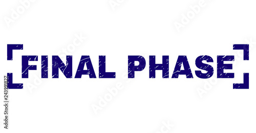 FINAL PHASE text seal print with corroded texture. Text title is placed between corners. Blue vector rubber print of FINAL PHASE with corroded texture.