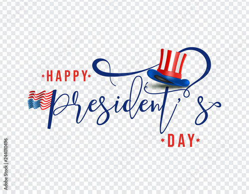 Stylish handwriting lettering of happy president's day with uncle sam hat on transparent background.