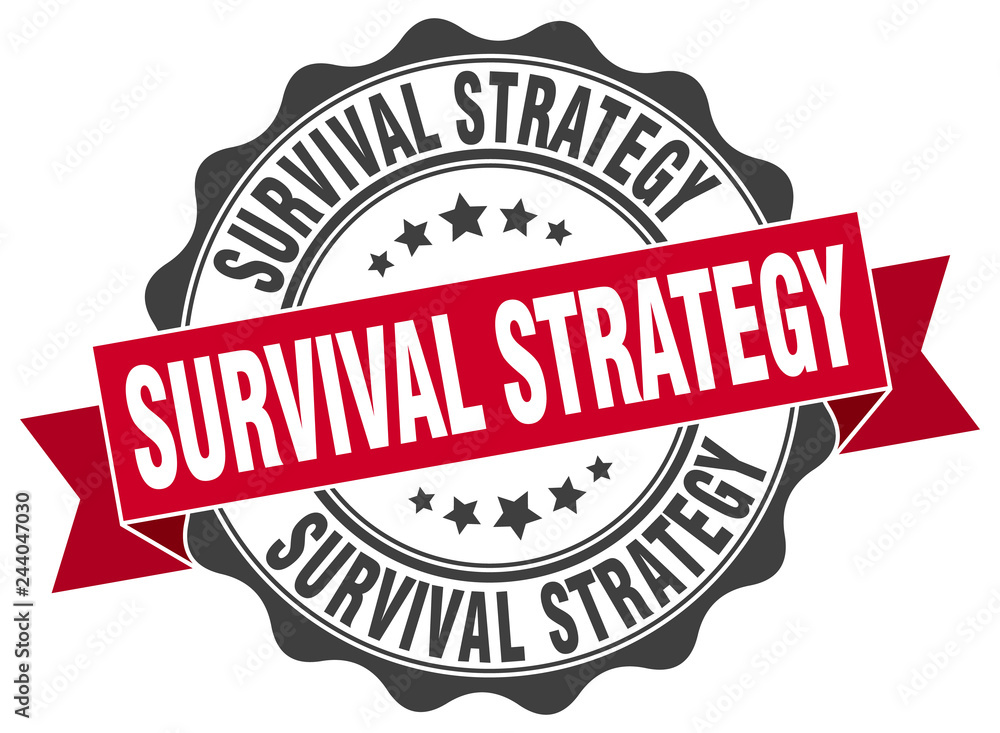 survival strategy stamp. sign. seal survival strategy stamp. sign. seal