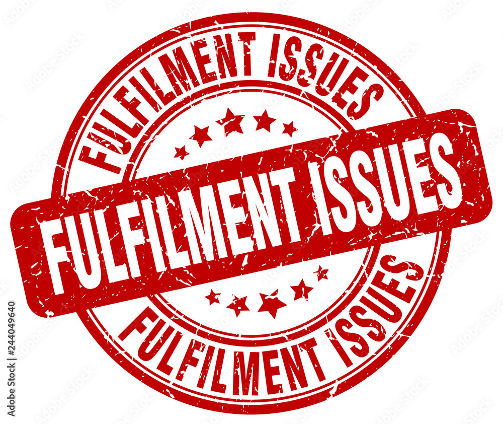 fulfilment issues red grunge stamp fulfilment issues red grunge stamp