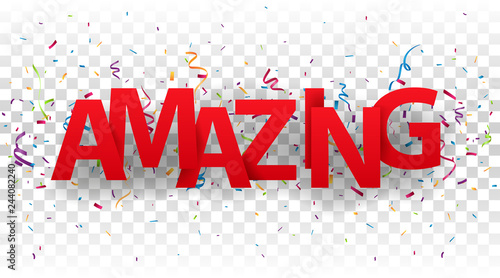 Amazing sign letters with colorful confetti