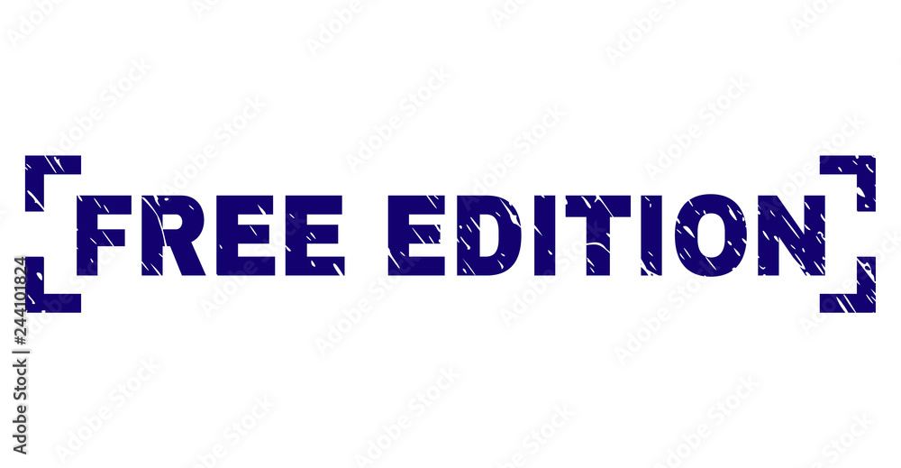 FREE EDITION text seal print with distress texture. Text caption is placed inside corners. Blue vector rubber print of FREE EDITION with retro texture.
