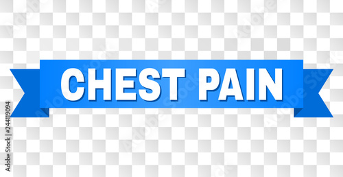 CHEST PAIN text on a ribbon. Designed with white title and blue tape. Vector banner with CHEST PAIN tag on a transparent background.