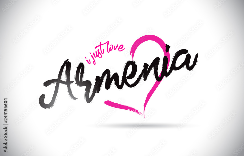 Armenia I Just Love Word Text with Handwritten Font and Pink Heart Shape.
