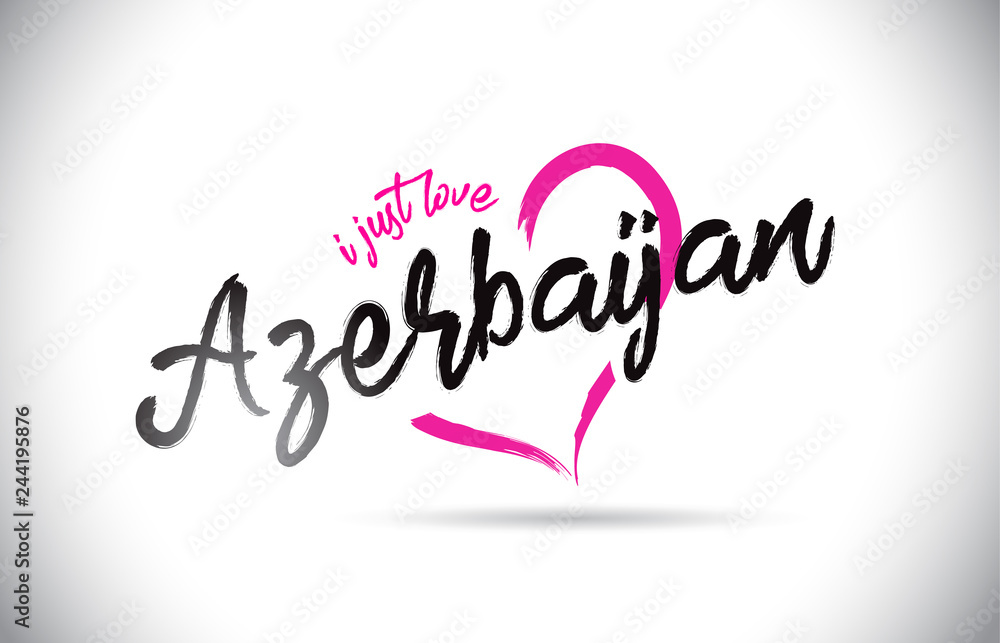  Azerbaijan I Just Love Word Text with Handwritten Font and Pink Heart Shape.