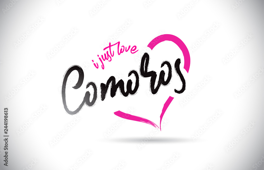 Comoros I Just Love Word Text with Handwritten Font and Pink Heart Shape.
