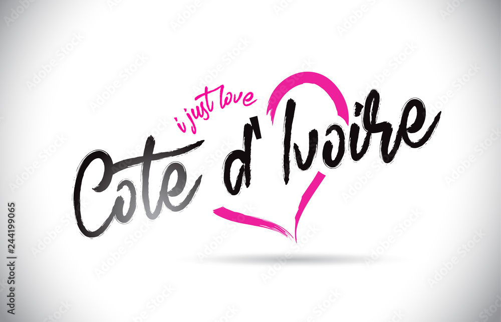 Cote d'Ivoire I Just Love Word Text with Handwritten Font and Pink Heart Shape.