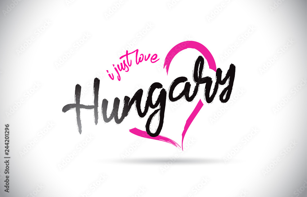 Hungary I Just Love Word Text with Handwritten Font and Pink Heart Shape.