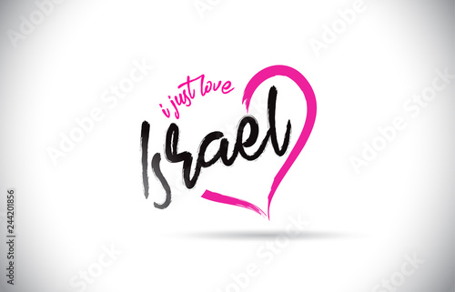 Fototapeta Israel I Just Love Word Text with Handwritten Font and Pink Heart Shape.