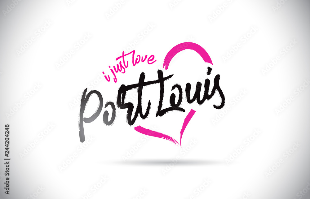 PortLouis I Just Love Word Text with Handwritten Font and Pink Heart Shape. PortLouis I Just Love Word Text with Handwritten Font and Pink Heart Shape.