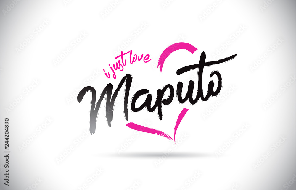 Maputo I Just Love Word Text with Handwritten Font and Pink Heart Shape.